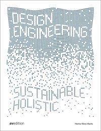 Book cover of Design Engineering, Sustainable and Holistic. Published by Avedition Gmbh.