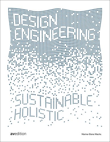 DESIGN ENGINEERING font in small white and blue squares, on white cover, SUSTAINABLE HOLISTIC in blue squares below