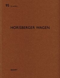 Rich brown cover with De aedibus Horisberger Wagen Quart Verlag in black font