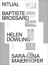 Book cover of 'Ritual, Baptiste Brossard, Helen Dowling, Sara-Lena Maierhofer'. Published by Arnoldsche Art Publishers.