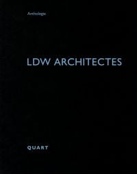Anthologie LDW ARCHITECTES QUART in pale blue font to black cover, by Quart Publishers.