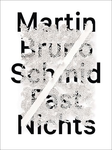 White honeycombed shape obscuring black font, on white cover of 'Martin Bruno Schmid, Almost Nothing – Fast Nichts', by Arnoldsche Art Publishers.