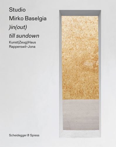 Bright gold flecked panel inset in wall, on pale grey cover, Studio Mirko Baselgia )in(out) till sundown in black font to upper left.