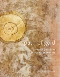 Mottled gold and beige cover with circular pattern to upper left, path of gold in white font to lower right.