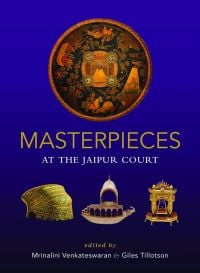 Masterpieces at the Jaipur Court