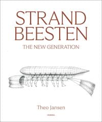 Diagram of fish shaped Strandbeesten, on white cover, STRANDBEESTEN, THE NEW GENERATION in brown font above