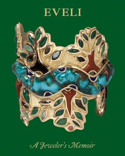 Eveli: A Jeweler’s Memoir