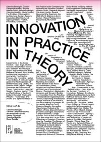 INNOVATION IN PRACTICE IN THEORY. in black font, on front page of text, by ORO Editions.