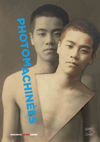 Half length photograph of topless Asian male staring a camera, repeated image cut-out on top, PHOTOMACHINÉES, in blue font down left side.