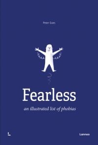 Fearless, an illustrated list of phobias, in white font, on blue cover, by Lannoo Publishers.