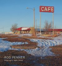 Hyper-realistic painting 'Sands Motel & Cafe', Vaughn, New Mexico, by Rod Penner, 'ROD PENNER', in white font to bottom left corner.