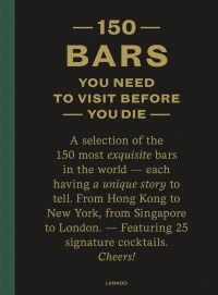 150 BARS YOU NEED TO VISIT BEFORE YOU DIE in gold font, on black cover, by Lannoo Publishers.