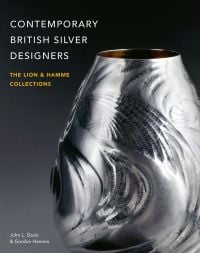 Modern silver vase, decorative surface pattern, on grey cover of 'Contemporary British Silver Designers, The Lion & Hamme Collections', by ACC Art Books.