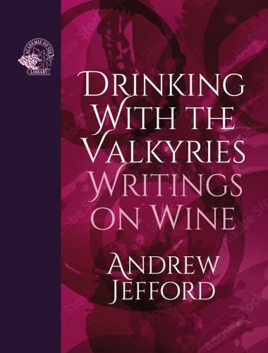 DRINKING WITH THE VALKYRIES, WRITINGS ON WINE, in white and pink font to centre of purple cover.