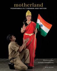 Artist Pushpamala N in Indian dress, holding Indian flag, during a photo performance, motherland, in gold font above.
