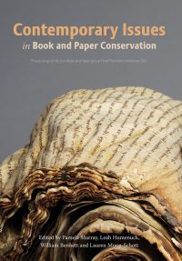Contemporary Issues in Book and Paper Conservation