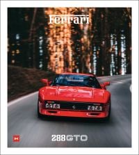Book cover of Ferrari 288 GTO, featuring a red Ferrari 288 GTO driving on road surrounded by forest. by Delius Klasing Verlag GmbH.