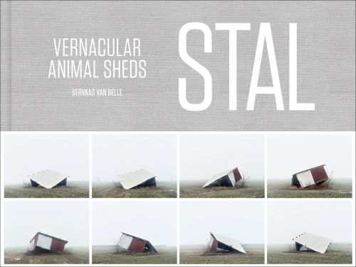 Montage of eight photos of a collapsed shed from all angles on white cover of 'STAL, Vernacular Animal Sheds', by Hannibal Books.