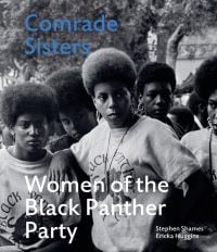 Tarika Lewis with other members of the Black Panther Movement, on cover of Comrade Sisters, by ACC Art Books.