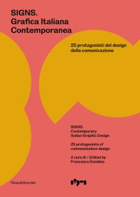 Yellow block semi circles on salmon pink cover, SIGNS Grafica Italiana Contemporanea in black font to top left.
