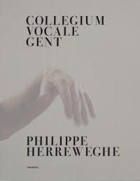 Left hand of music conductor raised in air, on cover of 'Collegium Vocale Gent, Philippe Herreweghe, by Hannibal Books.