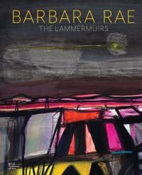Painting of brightly coloured landscape under dark sky, by Barbara Rae, BARBARA RAE THE LAMMERMUIRS in yellow, and white font above.