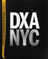 Book cover of DXA NYC: Ten Years of Building on History. Published by ORO Editions.