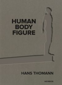 Stencil of human figure standing on end of plank surface, on khaki cover, 'HUMAN BODY FIGURE', in black font to upper left.