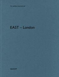 Book cover of East - London: De aedibus international. Published by Quart Publishers.