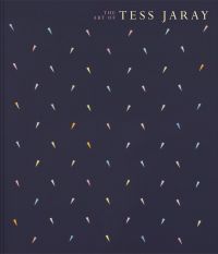'THE ART OF TESS JARAY', in pale pink and cream font to top right edge of navy cover with small coloured triangles, by Ridinghouse.