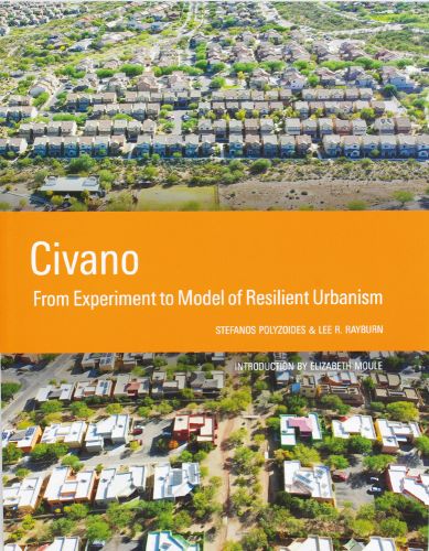 Aerial view of urban housing development, Civano From Experiment to Model of Resilient Urbanism in white font to central orange banner.