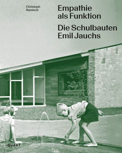 Two children playing on water fountain, in school grounds, Empathie als Funktion Die Schulbauten Emil Jauchs in black font to top right.