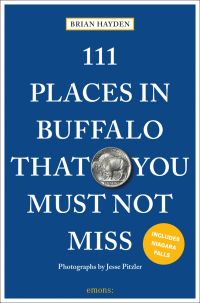 Buffalo Nickel to center of blue cover of travel guide '111 Places in Buffalo That You Must Not Miss', by Emons Verlag