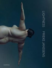 Back of nude white female with arms outstretched, rotated to right, LIGHTNESS, FRIEKE JANSSENS, in white font to right edge of blue cover.