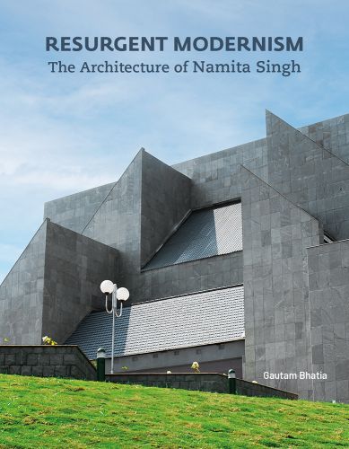 Book cover of Resurgent Modernism: The Architecture of Namita Singh, with a modern, gray building with sharp edges. Published by Mapin Publishing.