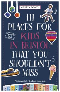 Hot air balloon, ice-cream, on blue cover of '111 Places for Kids in Bristol That You Shouldn't Miss', by Emons Verlag.