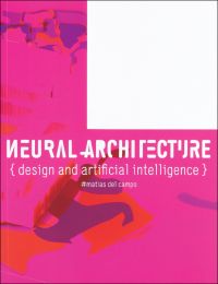 Neon pink cover, NEURAL ARCHITECTURE, in white font to centre, by ORO Editions.