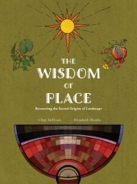 The Wisdom of Place