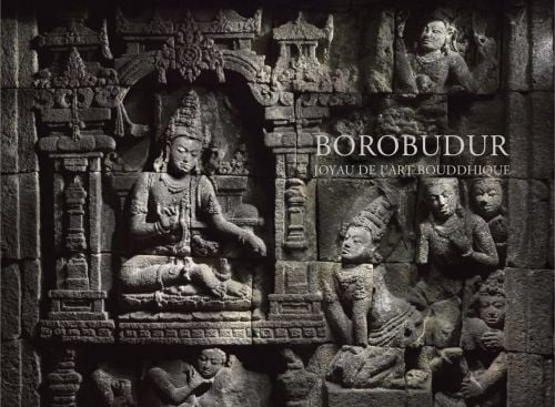 Landscape book cover of Borobudur, Joyau de l'art bouddhique, featuring a bas-relief carvings of Buddhist temple. Published by 5 Continents Editions.