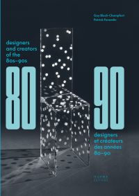 Book cover of Designers and Creators of the '80s - '90s, Furniture and Interiors, with a clear Perspex chair with white dots, in exhibition space. Published by Editions Norma.