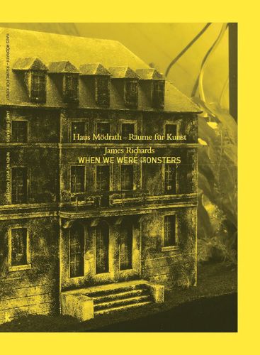 Façade of four storey house with yellow filter, on cover of 'When we were Monsters', by Verlag Kettler.