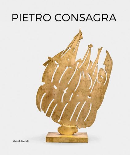 Gold abstract sculpture on plinth, on white cover, 'PIETRO CONSAGRA', in black font above, by Silvana.