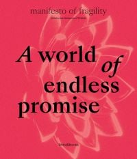 A World of Endless Promise