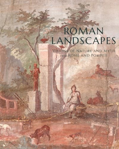 Painting of man tending cattle, on cover of 'Roman Landscapes, Visions of Nature and Myth from Rome and Pompeii, by Ediciones El Viso.