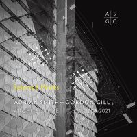 Book cover of Adrian Smith + Gordon Gill Architecture, 2006-2020: Selected Works. Published by ORO Editions.