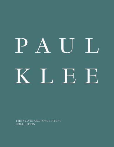 PAUL KLEE, in white font on sage green cover, by Scheidegger & Spiess.