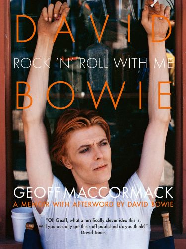 David Bowie: Rock ’n’ Roll with Me