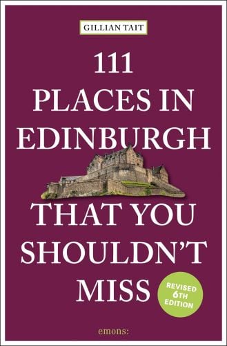 Edinburgh Castle near centre of purple cover of '111 Places in Edinburgh That You Shouldn’t Miss', by Emons Verlag.