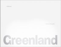 'GREENLAND', in grey font to bottom edge of white landscape book cover, by teNeues Books.