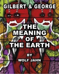 Book cover of Wolf Jahn's The Meaning of the Earth, with colorful stained glass images of the artists. Published by Hurtwood Press Ltd.